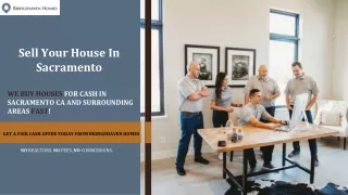 Sell Your House Fast in Sacramento, CA | Bridgehaven Homes