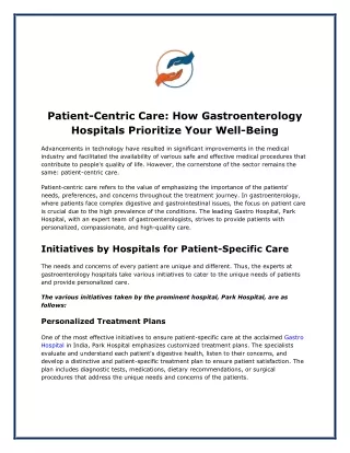 Patient-Centric Care: How Gastroenterology Hospitals Prioritize Your Well-Being