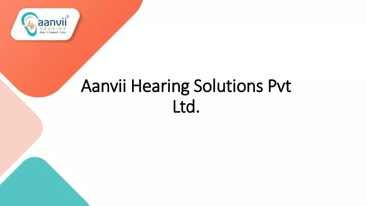 aanvii hearing solutions pvt ltd