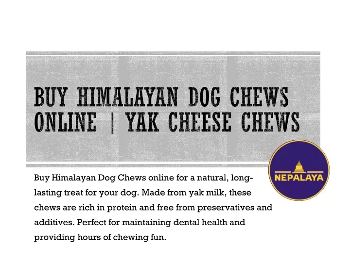 buy himalayan dog chews online yak cheese chews