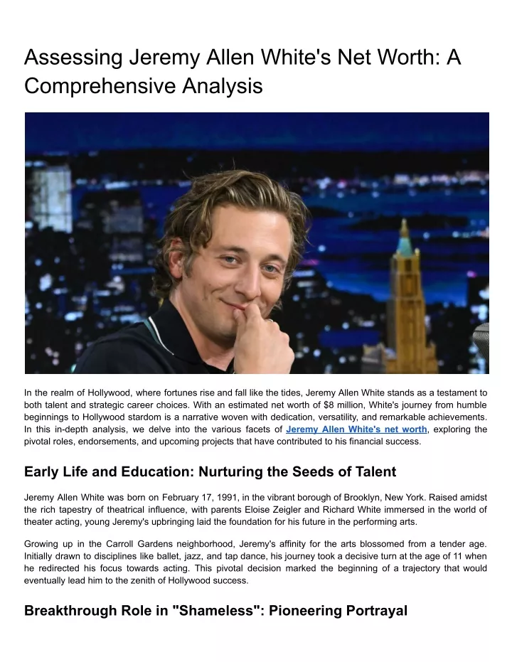 assessing jeremy allen white s net worth