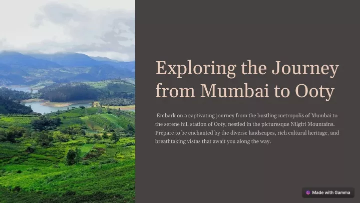 exploring the journey from mumbai to ooty