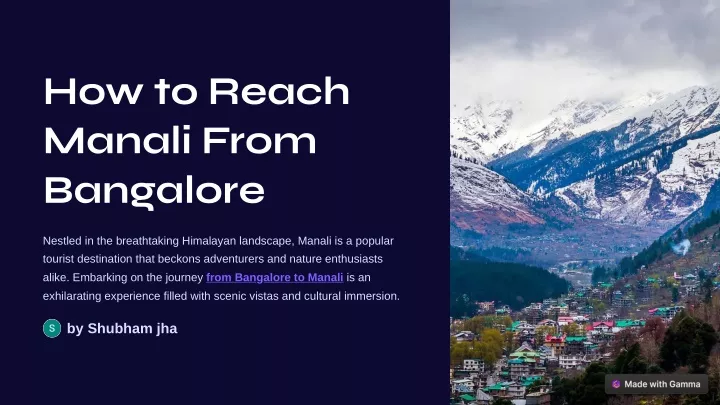 how to reach manali from bangalore