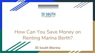 How Can You Save Money on Renting Marina Berth