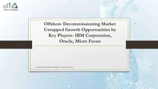 Offshore Decommissioning Market