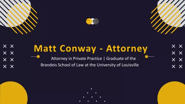 matt conway attorney attorney in private practice