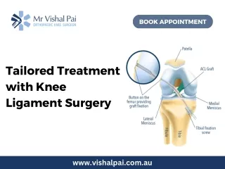 Tailored Treatment with Knee Ligament Surgery