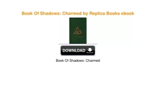 Book Of Shadows: Charmed by Replica Books ebook