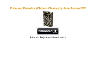 Pride and Prejudice (Chiltern Classic) by Jane Austen PDF