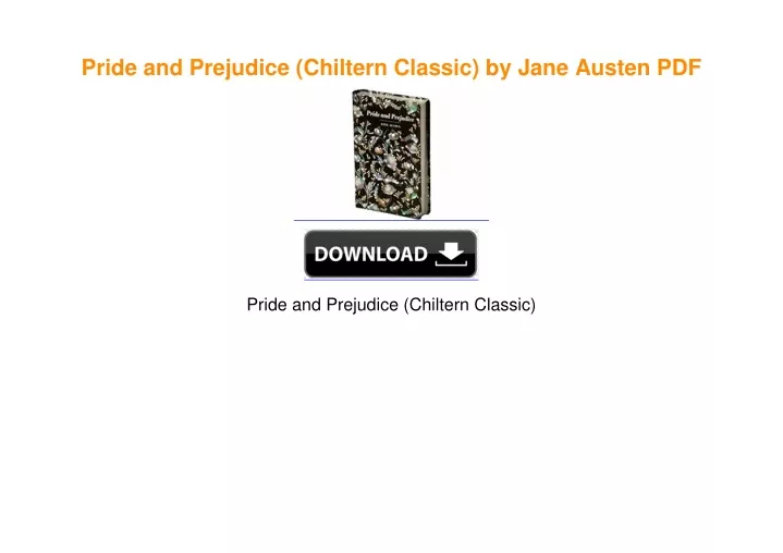 PPT - Pride and Prejudice (Chiltern Classic) by Jane Austen PDF ...