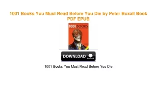 1001 Books You Must Read Before You Die by Peter Boxall Book PDF EPUB