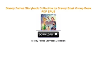 Disney Fairies Storybook Collection by Disney Book Group [PDF EPUB KINDLE]