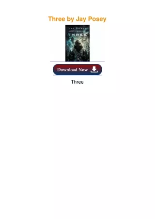 Three by Jay Posey