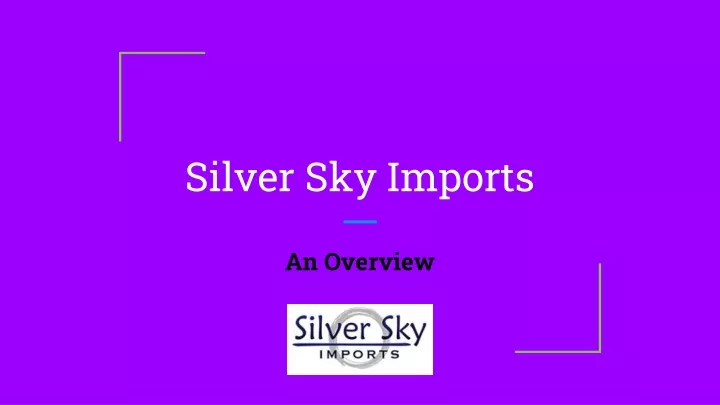 silver sky imports