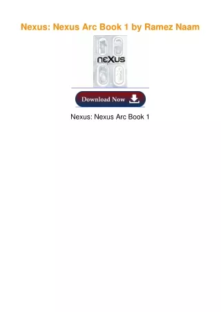 Nexus: Nexus Arc Book 1 by Ramez Naam