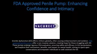 FDA Approved Penile Pump Enhancing Confidence and Intimacy