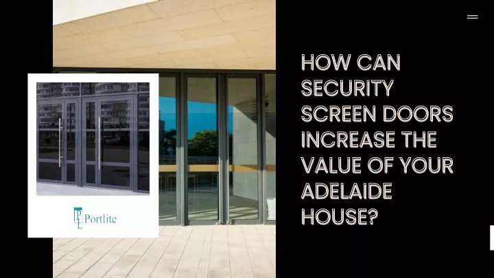 how can how can security security screen doors