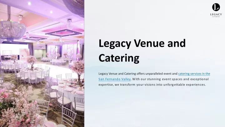 legacy venue and catering