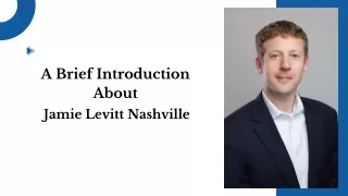 A Brief Introduction About Jamie Levitt Nashville