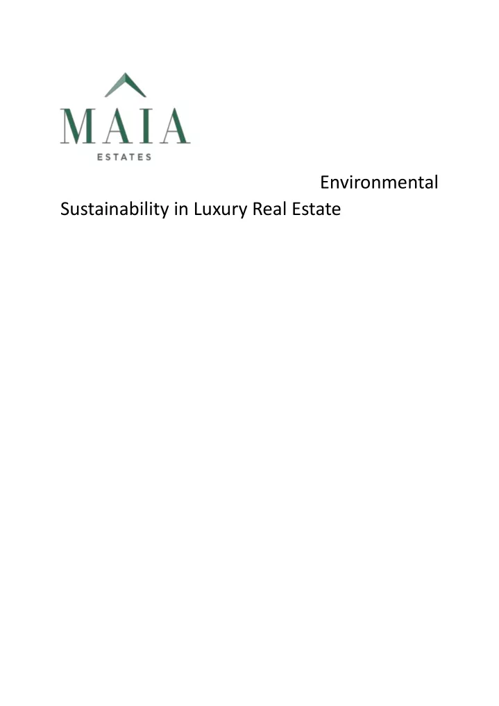 environmental sustainability in luxury real estate