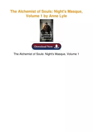 The Alchemist of Souls: Night's Masque, Volume 1 by Anne Lyle