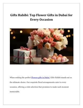 Gifts Habibi: Dubai's Top Choice for Elegant Flower Gifts