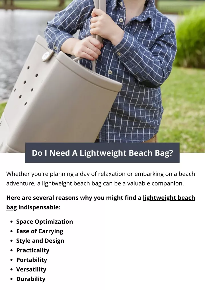 do i need a lightweight beach bag