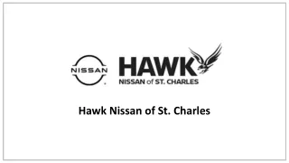 Discover the Best Car Buying Experience at Hawk Nissan of St. Charles