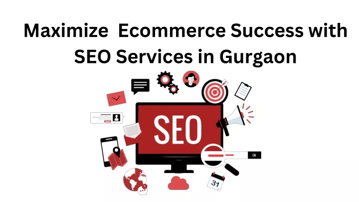 maximize ecommerce success with seo services