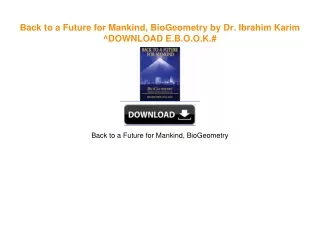 Back to a Future for Mankind, BioGeometry by Dr. Ibrahim Karim [PDF,EPuB,AudioBook,Ebook]