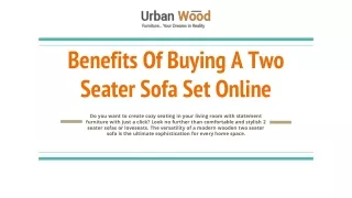 Benefits Of Buying A Two Seater Sofa Set Online