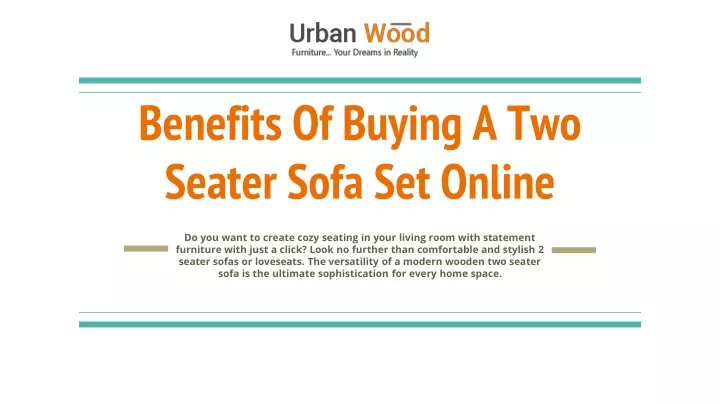 benefits of buying a two seater sofa set online