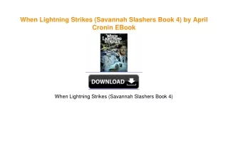 When Lightning Strikes (Savannah Slashers Book 4) by April Cronin EBook