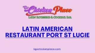 Latin American Restaurant Port St Lucie