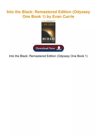 Into the Black: Remastered Edition (Odyssey One Book 1) by Evan Currie
