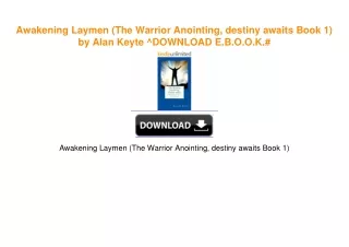 Awakening Laymen (The Warrior Anointing, destiny awaits Book 1) by Alan Keyte ebook