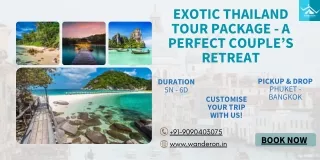 Exotic Thailand Tour Package - A Perfect Couple’s Retreat