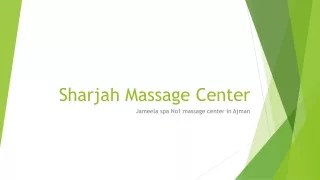 Sharjah Massage Center