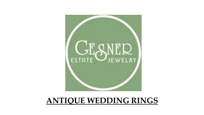 antique wedding rings