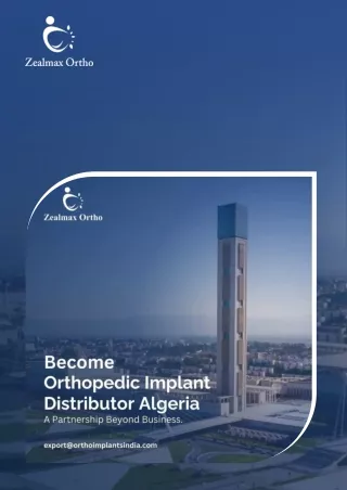 Become Orthopedic Implants Distributor in Algeria