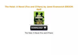 The Heist: A Novel (Fox and O'Hare) by Janet Evanovich download ebook PDF EPUB