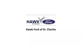 Discover Your Perfect Ford at Hawk Ford of St. Charles
