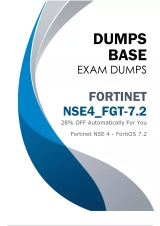 Updated NSE4_FGT-7.2 Dumps (V10.03) with the Newest Questions and Answers - DumpsBase