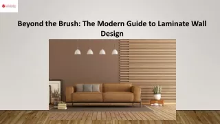 Beyond the Brush The Modern Guide to Laminate Wall Design
