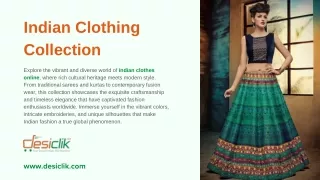 Discover Timeless Elegance - Indian Clothes Online at DesiClik