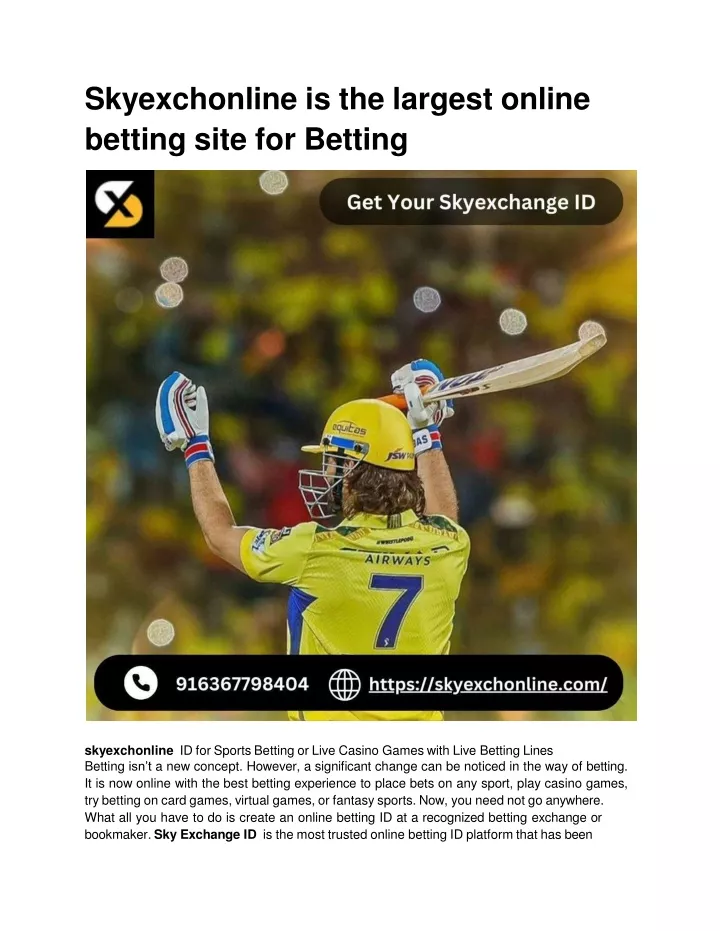 skyexchonline is the largest online betting site for betting