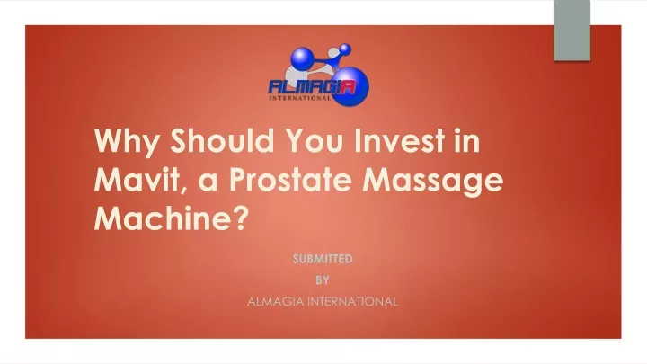 why should you invest in mavit a prostate massage machine