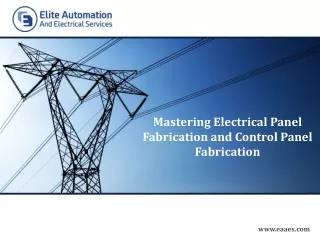Mastering Electrical Panel Fabrication and Control Panel Fabrication