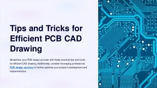 Tips and Tricks for Efficient PCB CAD Drawing