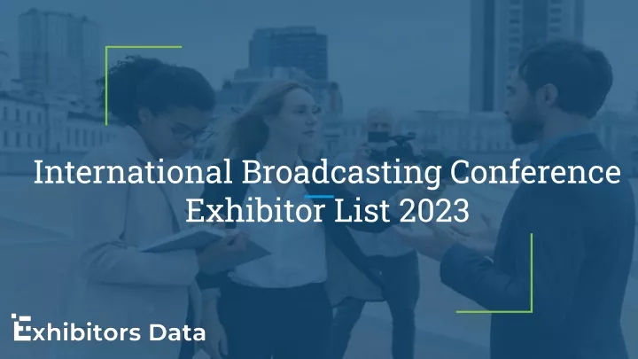 international broadcasting conference exhibitor